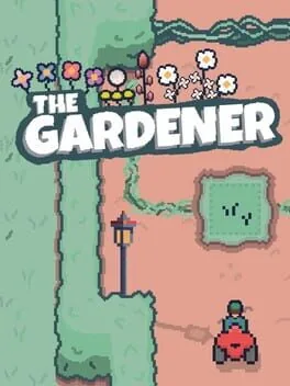 The Gardener