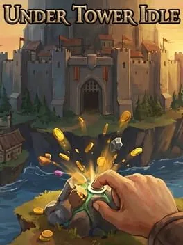 Under Tower Idle