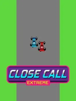 Close Call Extreme