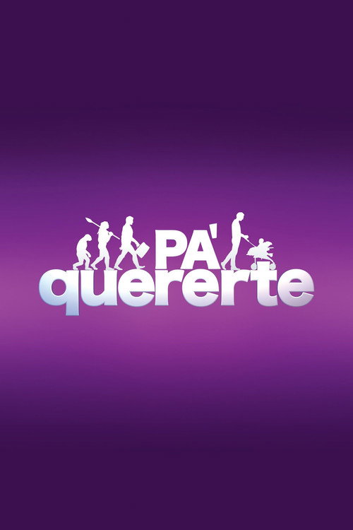 Pa Quererte